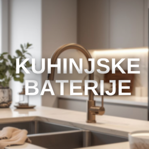 Kuhinjske česme/baterije